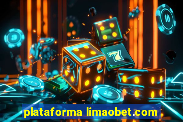 plataforma limaobet.com